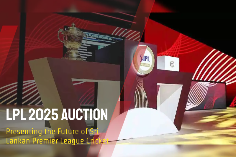 LPL 2025 Auction: Presenting the Future of Sri Lankan Premier League Cricket