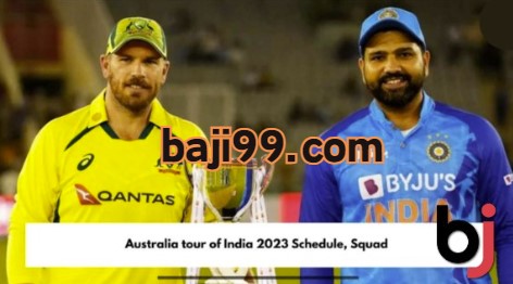 Australia Tour of India 2023 ODI Team List and Schedule - baji bet